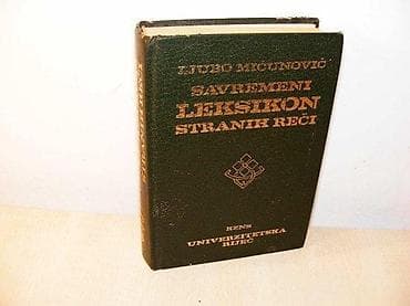 Savremeni leksikon stranih reči - Ljubo Mićunović Izdavač: `Književna na lalafo.rs Savremeni leksikon stranih reči - Ljubo Mićunović Izdavač: `Književna