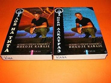 Ispovest Srpskog komandosa Nikole Kavaje - Tom I i II I - Lov na na lalafo.rs — 3 Ispovest Srpskog komandosa Nikole Kavaje - Tom I i II I - Lov na — 3