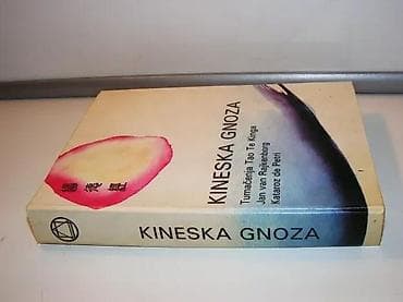 Kineska gnoza - tumačenja Lao Ceovog Tao Te KingaAutor: Kataroz de na lalafo.rs — 2 Kineska gnoza - tumačenja Lao Ceovog Tao Te KingaAutor: Kataroz de — 2