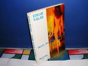 VRATA SA SEDAM BRAVA Edgar Valas beletra 1989mek povez 94, 95 strana na lalafo.rs VRATA SA SEDAM BRAVA Edgar Valas beletra 1989mek povez 94, 95 strana
