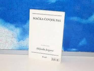 Mačka čovjek pas miljenko jergović2012mek povezstanje vrlo dobrobez na lalafo.rs Mačka čovjek pas miljenko jergović2012mek povezstanje vrlo dobrobez