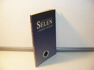 Selen i maligna oboljenja jorga - backović2000 knjaz miloš na lalafo.rs Selen i maligna oboljenja jorga - backović2000 knjaz miloš