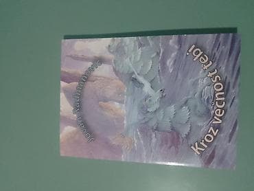 Knjiga: Kroz večnost tebi Autor: Jovan Radmanović - Žanr na lalafo.rs Knjiga: Kroz večnost tebi Autor: Jovan Radmanović - Žanr