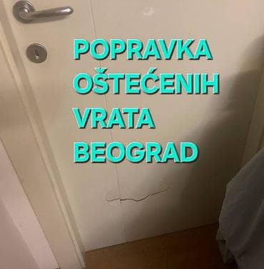 Popravka oštećenih drvenih vrata – Beograd Profesionalna sanacija na lalafo.rs — 2 Popravka oštećenih drvenih vrata – Beograd Profesionalna sanacija — 2