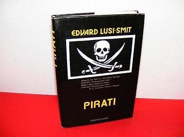 PIRATI Edvard Lusi-Smit Autor : Edvard LUSI-SMIT Izdavač : Jugoslavija na lalafo.rs PIRATI Edvard Lusi-Smit Autor : Edvard LUSI-SMIT Izdavač : Jugoslavija