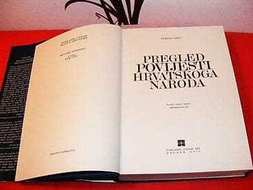 Pregled povijesti hrvatskoga naroda Ferdo Šišić; priredio i pogovor na lalafo.rs — 2 Pregled povijesti hrvatskoga naroda Ferdo Šišić; priredio i pogovor — 2