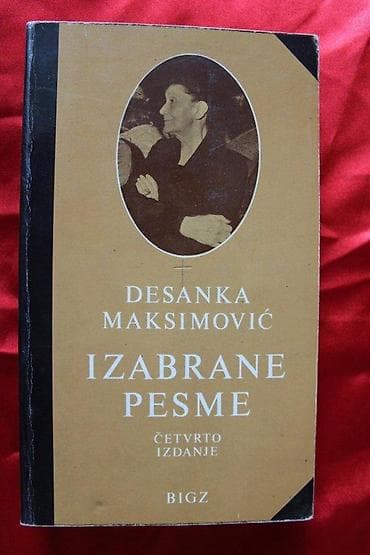 DESANKA MAKSIMOVIĆ - IZABRANE PESME | Desanka Maksimović - Izabrane na lalafo.rs — 1 DESANKA MAKSIMOVIĆ - IZABRANE PESME | Desanka Maksimović - Izabrane — 1