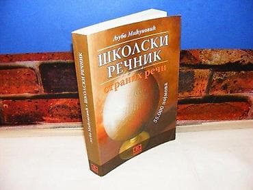 Školski rečnik stranih reči ljubo mićunović 2007 mek povez 20 cm na lalafo.rs Školski rečnik stranih reči ljubo mićunović 2007 mek povez 20 cm
