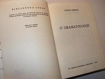 O gramatologiji Jacques DerridaIP Veselin Masleša Sarajevo 1976 na lalafo.rs O gramatologiji Jacques DerridaIP Veselin Masleša Sarajevo 1976