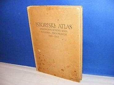 Istorijski atlas oslobodilačkog rata naroda Jugoslavijegrupa autora na lalafo.rs — 1 Istorijski atlas oslobodilačkog rata naroda Jugoslavijegrupa autora — 1