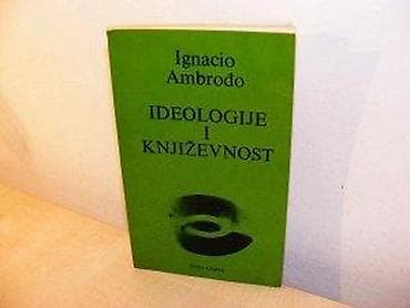 bermude teksas br: Ideologije i književnost - IGNACIO AMBROĐO Autor : Ignacio Ambrođo at lalafo.rs — 1 bermude teksas br: Ideologije i književnost - IGNACIO AMBROĐO Autor : Ignacio Ambrođo — 1