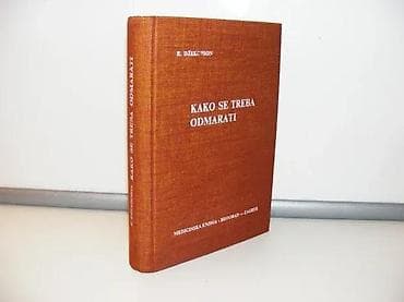 KAKO SE TREBA ODMARATI Džekopson Medicinska knjiga Beograd Zagreb na lalafo.rs KAKO SE TREBA ODMARATI Džekopson Medicinska knjiga Beograd Zagreb
