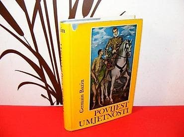 Povijest umjetnosti : od prethistorije do naših dana Germain Bazin; na lalafo.rs Povijest umjetnosti : od prethistorije do naših dana Germain Bazin;