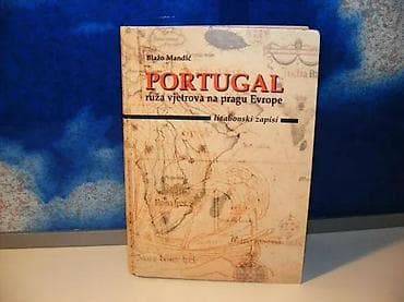 Portugal Ruža vjetrova na pragu Evrope, Blažo Mandićlisabonski na lalafo.rs Portugal Ruža vjetrova na pragu Evrope, Blažo Mandićlisabonski