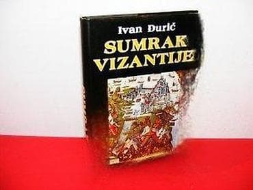 Naslov: Sumrak Vizantije - Vreme Jovana VIII Paleologa (8) Autor: Ivan na lalafo.rs — 2 Naslov: Sumrak Vizantije - Vreme Jovana VIII Paleologa (8) Autor: Ivan — 2