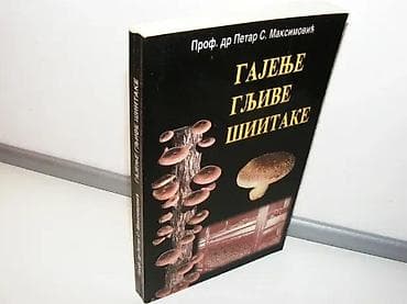 Gajenje gljive šiitake Petar S. MaksimovićAgronomski fakultet na lalafo.rs Gajenje gljive šiitake Petar S. MaksimovićAgronomski fakultet