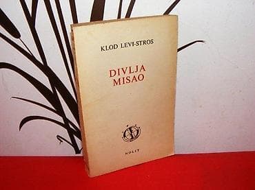 Divlja misao klod levi-stros preveli Jelena i Branko Jelić Nolit na lalafo.rs Divlja misao klod levi-stros preveli Jelena i Branko Jelić Nolit