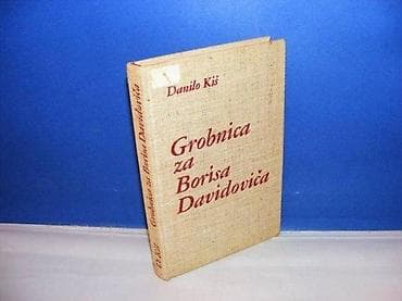 GROBNICA ZA BORISA DAVIDOVIČA Danilo Kiš predlist pocepan tvrd povez na lalafo.rs — 1 GROBNICA ZA BORISA DAVIDOVIČA Danilo Kiš predlist pocepan tvrd povez — 1
