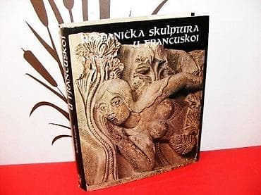 Romanička skulptura u Francuskoj Bernhard RuprehtRomanička skulptura u na lalafo.rs — 1 Romanička skulptura u Francuskoj Bernhard RuprehtRomanička skulptura u — 1
