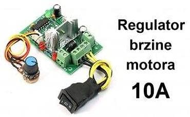 Electric Motors: Regulator brzine DC motora 10A Opis: - Elektronski PWM regulator za at lalafo.rs — 2 Electric Motors: Regulator brzine DC motora 10A Opis: - Elektronski PWM regulator za — 2
