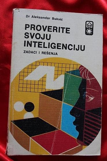 PROVERITE SVOJU INTELIGENCIJU, DR ALEKSANDAR BUKVIĆ | Proverite na lalafo.rs PROVERITE SVOJU INTELIGENCIJU, DR ALEKSANDAR BUKVIĆ | Proverite