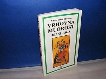 VRHOVNA MUDROST Điani Joga Viljem Voker Etkinson ušće beograd na lalafo.rs VRHOVNA MUDROST Điani Joga Viljem Voker Etkinson ušće beograd