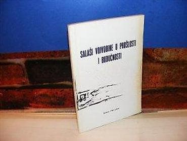Lične stvari: Salaši vojvodine u prošlosti i budućnosti sombor 1989 20 cm mek povez na lalafo.rs — 2 Lične stvari: Salaši vojvodine u prošlosti i budućnosti sombor 1989 20 cm mek povez — 2
