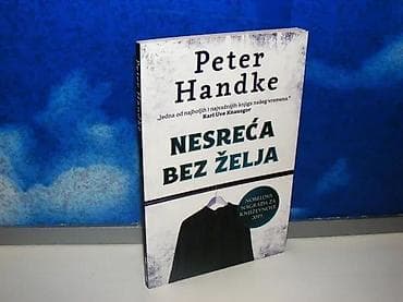 Nesreća bez želja peter handke2020 lagunastanje kao novo na lalafo.rs Nesreća bez želja peter handke2020 lagunastanje kao novo