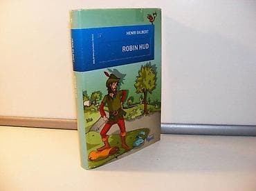 ROBIN HUD Henri Gilbert, Vijesti Podgorica 2005, Istorijski roman o na lalafo.rs ROBIN HUD Henri Gilbert, Vijesti Podgorica 2005, Istorijski roman o