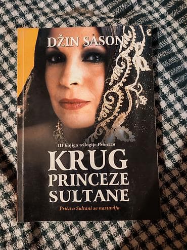 Naslov: Džin Sason – Krug princeze Sultane (III knjiga trilogije na lalafo.rs Naslov: Džin Sason – Krug princeze Sultane (III knjiga trilogije