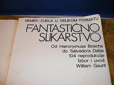 Fantastično slikarstvo od Hieronymusa Boscha do Salvadora Dalija Remek na lalafo.rs — 2 Fantastično slikarstvo od Hieronymusa Boscha do Salvadora Dalija Remek — 2