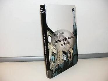 Pomračenje sunca, na brdu đerđ konradautobiografski roman2009 na lalafo.rs Pomračenje sunca, na brdu đerđ konradautobiografski roman2009