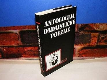 Antologija dadaističke poezije iscepan prvi predlist ispisana posveta na lalafo.rs Antologija dadaističke poezije iscepan prvi predlist ispisana posveta