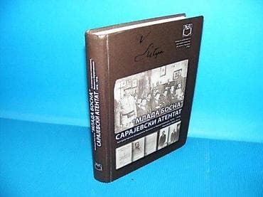 Mlada Bosna Sarajevski Atentat Austrougarska Vladavina Bosnom I na lalafo.rs Mlada Bosna Sarajevski Atentat Austrougarska Vladavina Bosnom I