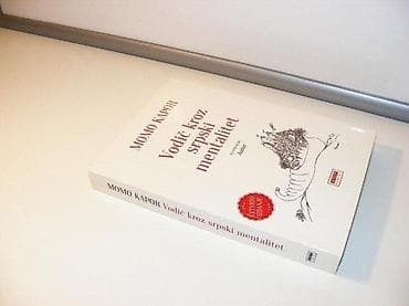 Vodic kroz srpski mentalitet Momo Kaporpriredila Ljiljana KaporMek na lalafo.rs Vodic kroz srpski mentalitet Momo Kaporpriredila Ljiljana KaporMek