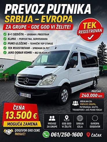 Prevoz putnika – Srbija i Evropa (za grupe) Vozilo: Mercedes Sprinter na lalafo.rs Prevoz putnika – Srbija i Evropa (za grupe) Vozilo: Mercedes Sprinter
